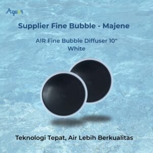 Supplier Fine Bubble - kota Majene